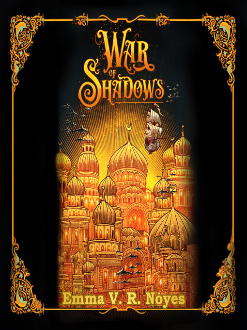 Title details for War of Shadows by Emma Noyes - Available